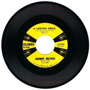 Johnny Mathis 45 RPM - A Certain Smile / Let It Rain - Columbia VG Pop '58